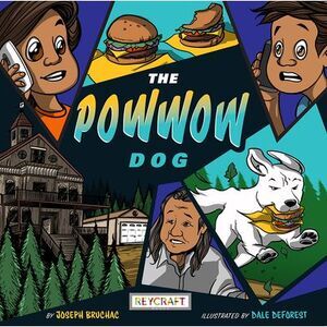 The Powwow Dog (the Powwow Mystery Series, Book #2) -- Joseph Bruchac